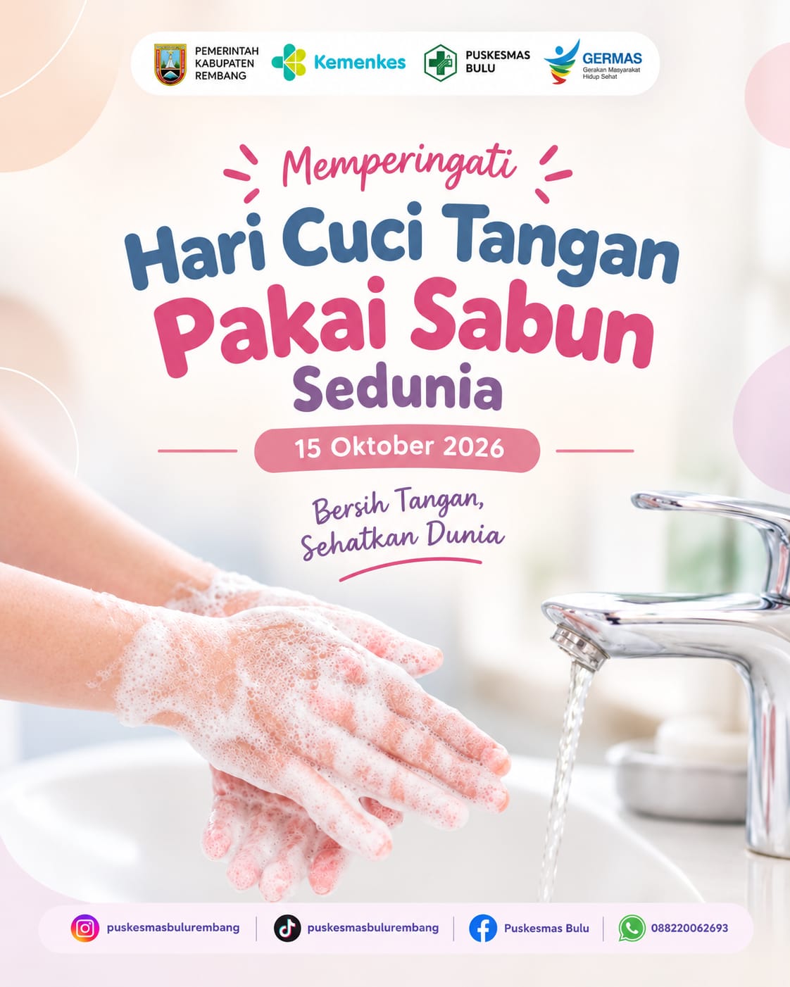 SELAMAT HARI CUCI TANGAN SEDUANIA "15 OKTOBER 2026"